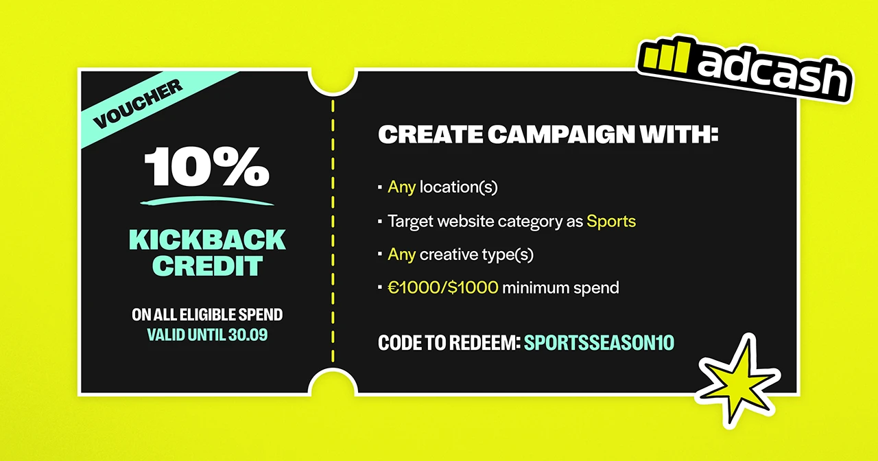 Adcash's kickback voucher to get 10% kickback credit back from your NFL advertising 2026 campaigns